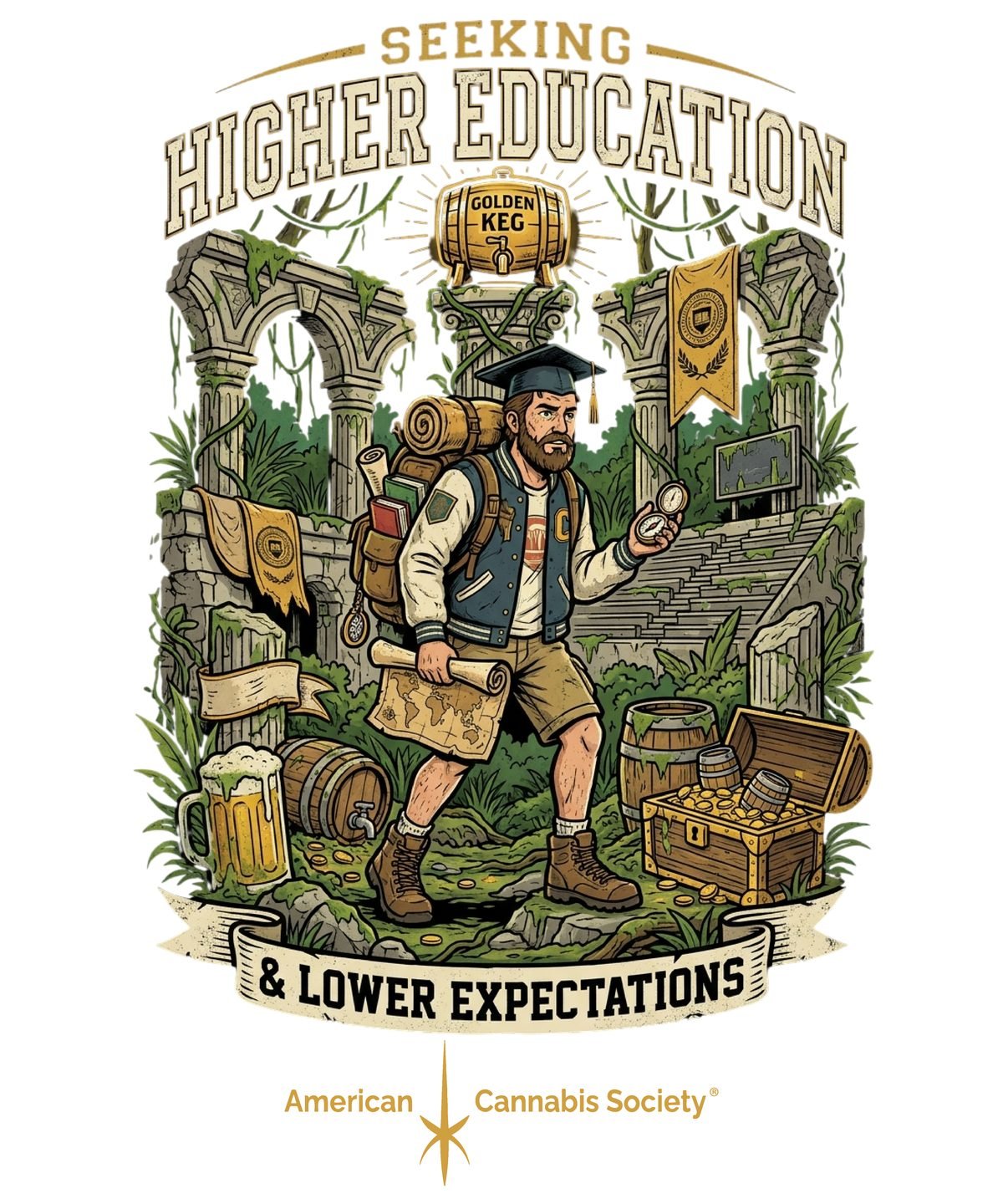 Seeking Higher Education and Lower Expectations explorer tee, American Cannabis Society® design for cannabis affiliate promotion